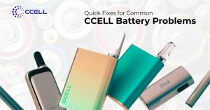 Quick Fixes for Common CCELL Battery Problems